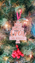 Load image into Gallery viewer, Best Teacher Ever Ornament